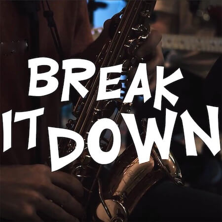 Break It Down